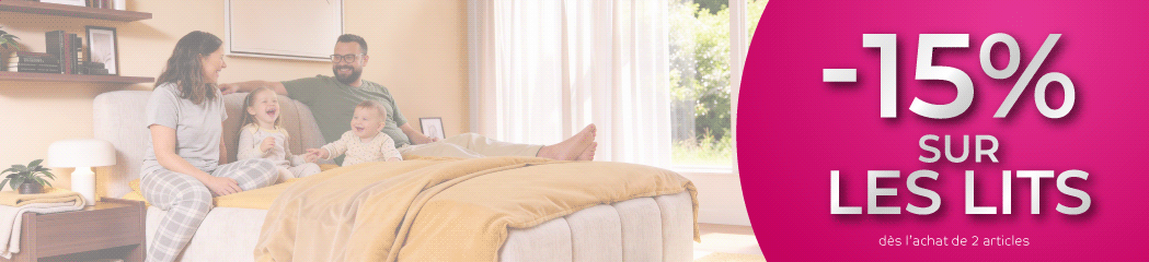 -15% à l'achat de 2 produits sur les Lits